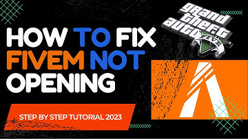 How to FIX FiveM not opening
