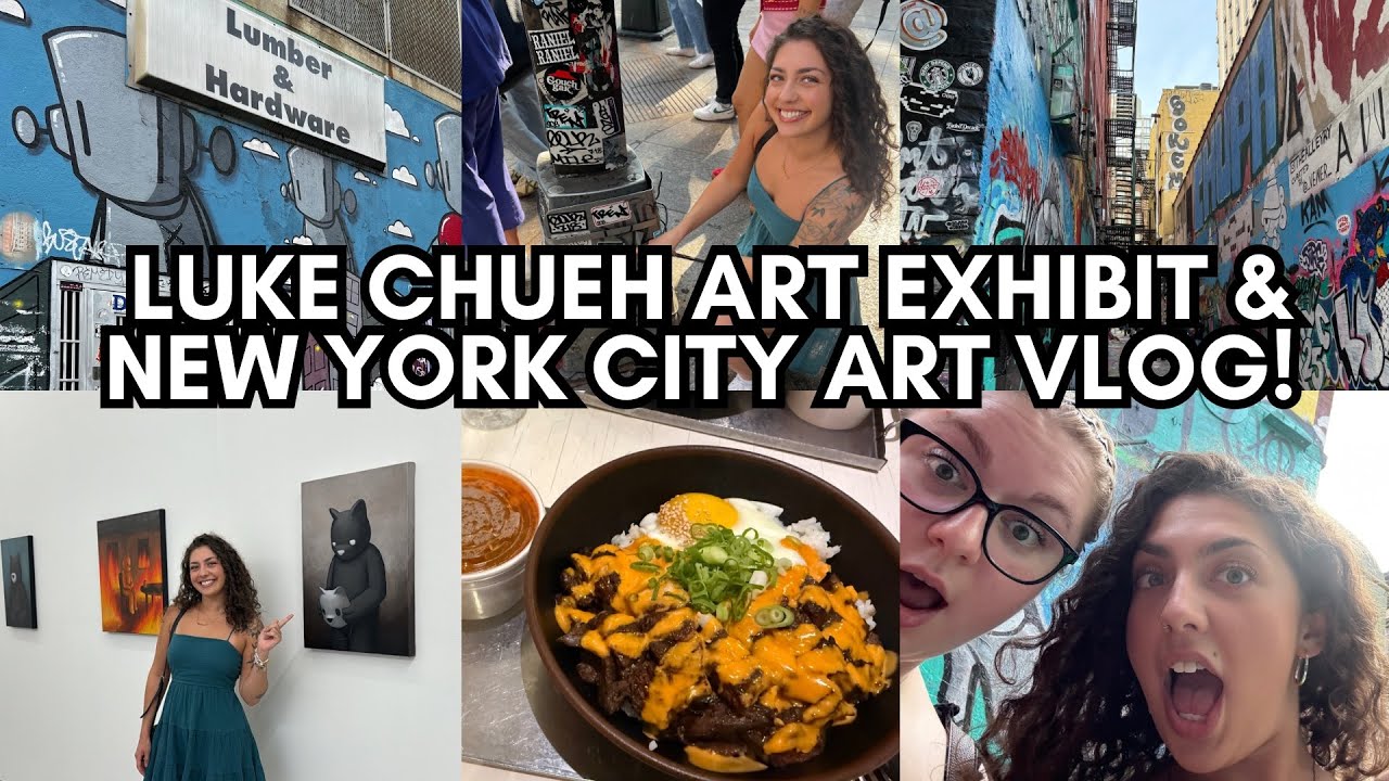 Посещение художественной выставки Люка Чуэ и NYC ART VLOG!