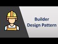 Builder Design Pattern