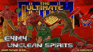Ultimate Doom the Way id Did - E4M4: Unclean Spirits (100%) [DOSBox]