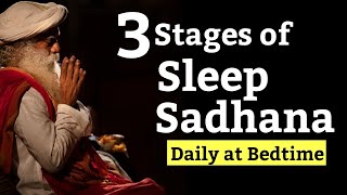 Samyama Preparation: 3 Step Sadhana Daily Before You Sleep!