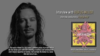 Interview with Rufus Miller