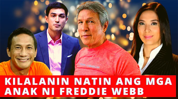 KILALANIN ANG MGA ANAK NI FREDDIE WEBB