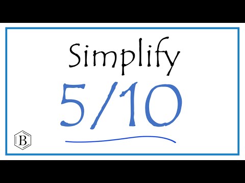 Video: Ce este 5/10 în cea mai simplă formă?