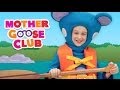 Row Row Row Your Boat - Mother Goose Club Songs for Children