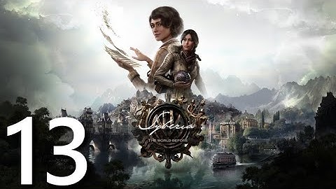 Syberia The World Before  Let