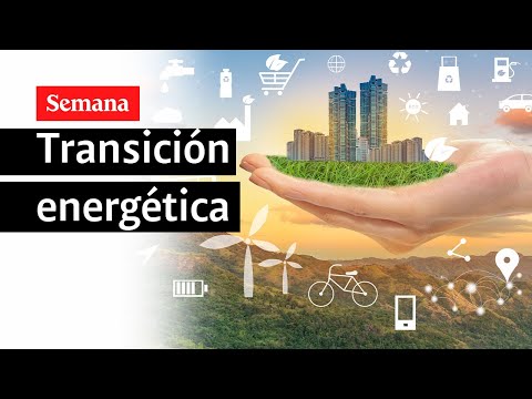 ¿Cómo avanza la transición energética en Colombia?