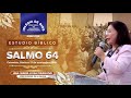 Estudio bíblico: Salmo 64, 17 de noviembre 2019, Hna. María Luisa Piraquive, IDMJI