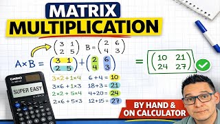 2x2 Matrix Multiplication: Step-by-Step by Hand & Calculator