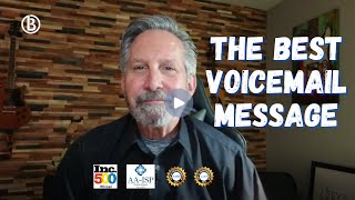 How to leave a voicemail message: This one gets calls returned!