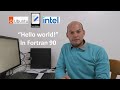 HELLO WORLD! IN FORTRAN 90