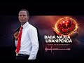 BABA NAJUA UNANIPENDA By KIJANA WA MADHABAHUNI Komandowayesu3642 BonyMwaitegeOfficial Clamvevo6472 BABA NAJUA UNANIPENDA By KIJANA WA MADHABAHUNI Komandowayesu3642 BonyMwaitegeOfficial Clamvevo6472