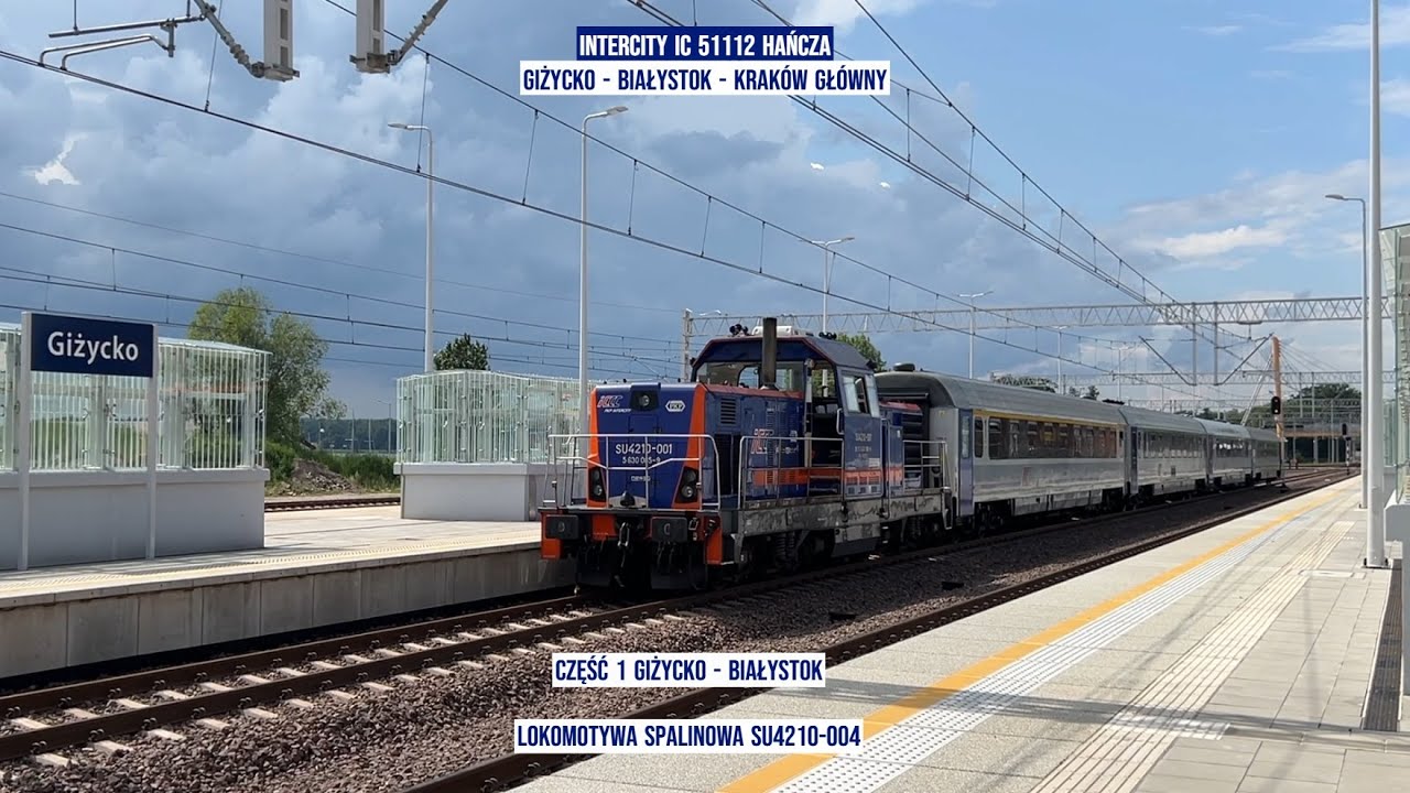 Train InterCity IC 51112 HAŃCZA Giżycko - Białystok - Kraków Główny Część 1 z tyłu pociągu rear view