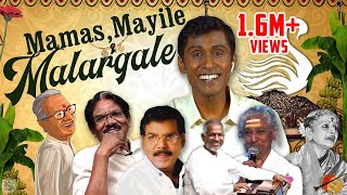 Mamas, Mayile & Malargale! - Ft. MS Subbulakshmi, Malaysia Vasudevan, Ilaiyaraja, S Janaki