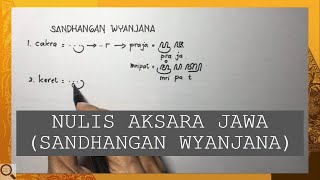 Bahasa Jawa - Nulis Aksara Jawa (Sandhangan Wyanjana)