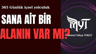 365 Gün -10- Sana Ai̇t Bi̇r Alanin Var Mi?