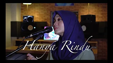 HANYA RINDU - ANDMESH ( Cover by Fadhilah Intan )