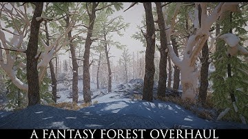 Skyrim SE Mods: A Fantasy Forest Overhaul for Skyrim 3D Trees