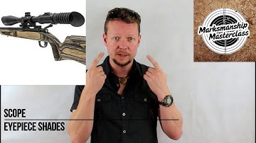 Scope Eyepiece Shades - Marksmanship Masterclass