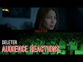 Audience Reaction To Deleter | Now Showing In Cinemas Nationwide