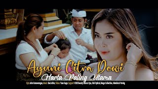 Harta Paling Utama - Ayuni Citra Dewi (Official Video)