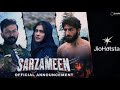SARZAMEEN (2025) | Official Trailer | Prithviraj Sukumaran, Kajol, Ibrahim Ali Khan