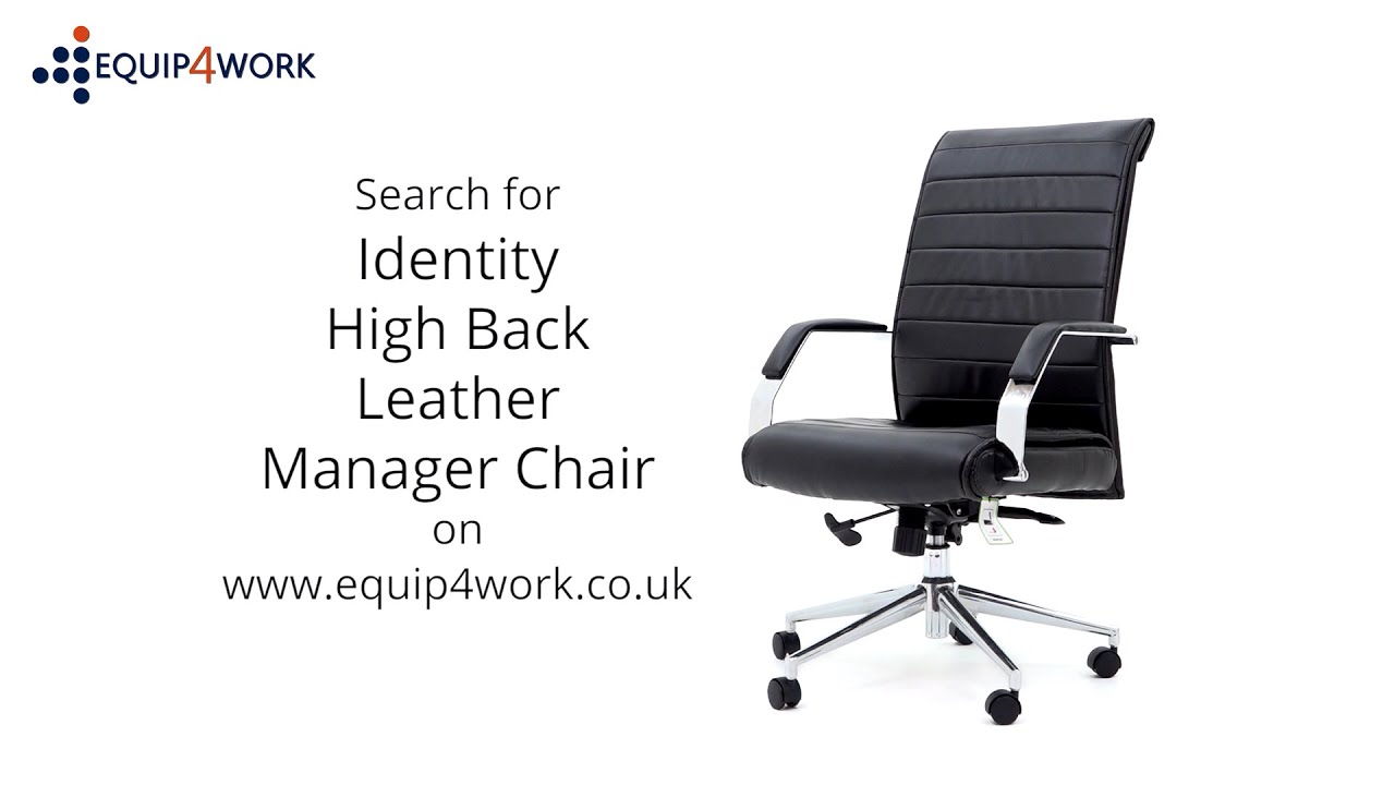 Identity High Back Leather Manager Chair Features YouTube