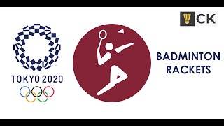 Pro badminton players & their rackets at the Tokyo 2020 Olympic Games