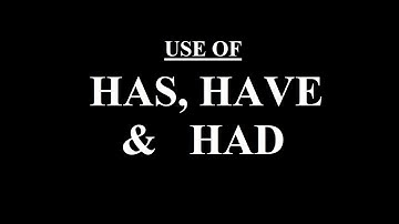 Use of "Has, Have & Had" | By Syed Ali Raza Kazmi