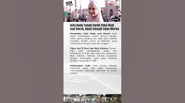 Syifa Hadju Tampil Cantik Pakai Hijab saat Umroh, Dipuji Selangit Calon Mertua #umroh #umrohkeluarga