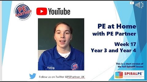 Week 17, PE Lesson for Year 3 & 4