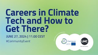 Careers in Climate Tech and How to Get There?