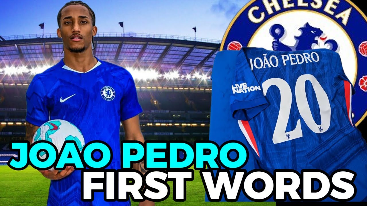 CHELSEA NEW NO 20 UNVEILED JOAO PEDRO | The Best Transfer Chelsea