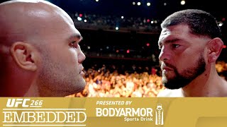 UFC 266: Embedded - Эпизод 6