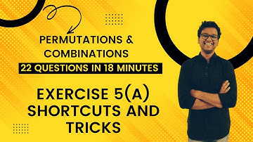 Permutations & Combinations | Exercise 5A | Shortcuts and Tricks | CA Foundation | Mathematics