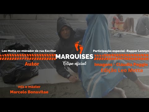 MARQUISES -(clipe oficial)