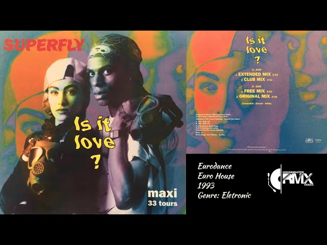 SuperflY - Is It Love (Club Mix Eurodance) 1994 class=