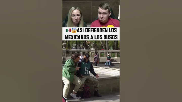 😱 ASÍ DEFIENDEN LOS MEXICANOS A LOS RUSOS