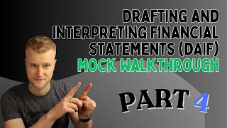 Famous AAT Level 4 - Drafting and Interpreting Financial Statements (DAIF) - Mock Exam Walkthrough - Part 4 Profile