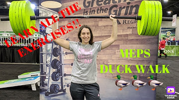MEPS 2021 | What to Expect | How to do the Duck Walk (and other exercises)