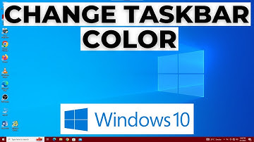 How to Change Taskbar Color in Windows 10
