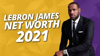 Lebron James Net Worth 2021 - NBA Richest Players Of All Time 1975-2021
