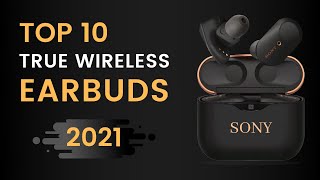 top 10 truly wireless earbuds