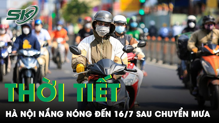 Thời tiết hà nội 10 ngày tới thanh hóa