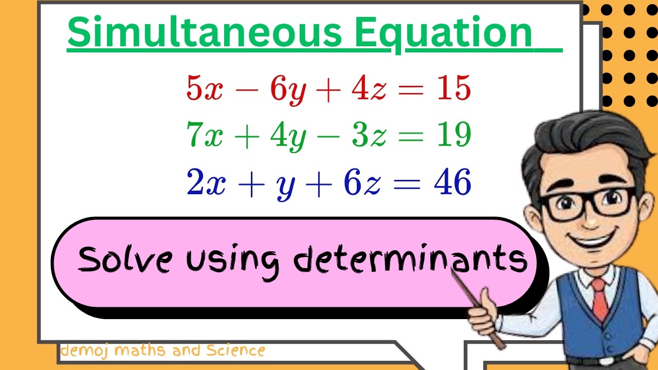 Solve 3x3 Simultaneous Equations Using Determinants | Cramer’s Rule ...