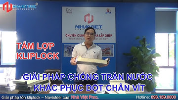 Tấm lợp kliplock - Giải pháp chống tràn nước, khắc phục dột chân vít