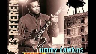 Watch Jimmy Dawkins Your Love video