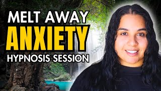 Melt Anxiety in 10 Minutes Guided Meditation (Hypnosis for Anxiety)