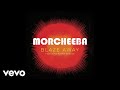 Morcheeba - Blaze Away (Official Audio)