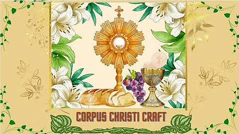 Corpus Christi craft (Chalice)
